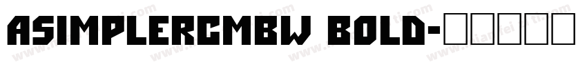 aSimplerCmBW Bold字体转换